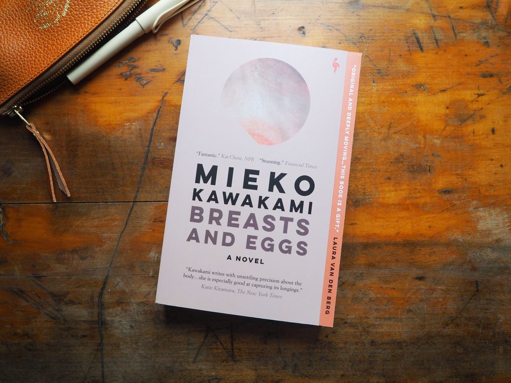 Breasts and Eggs by Mieko Kawakami