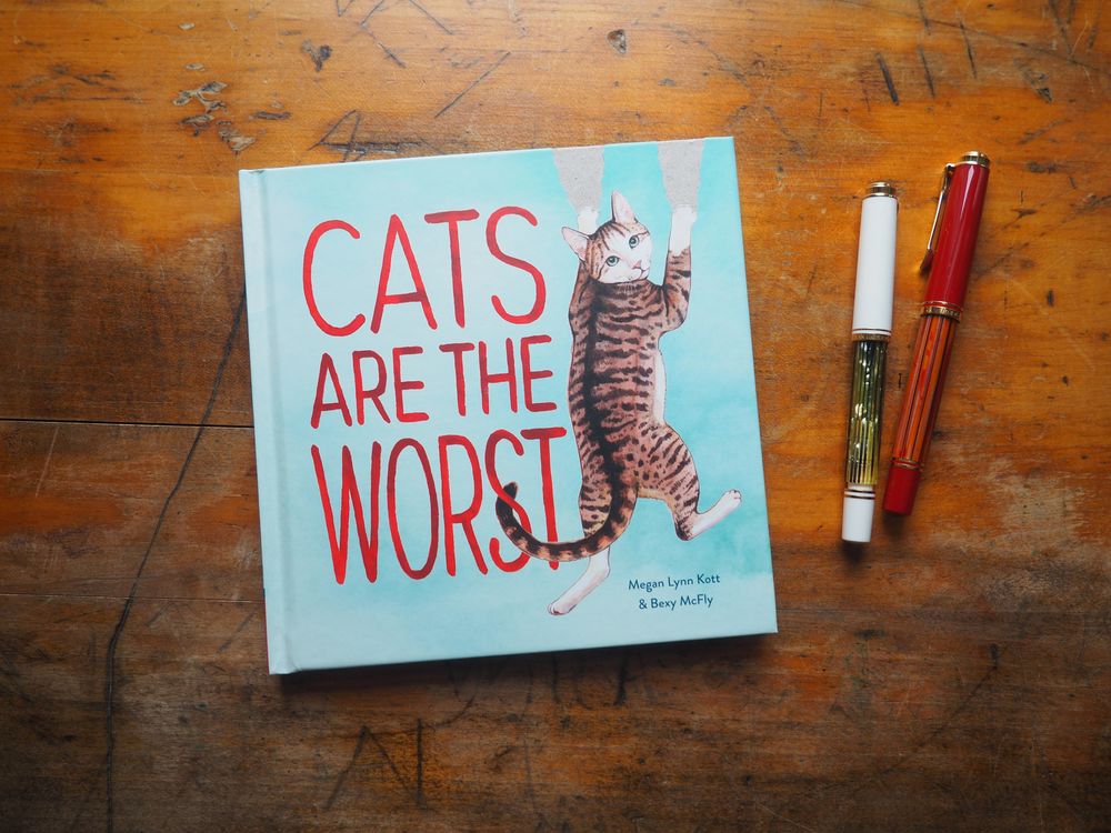Cats are the Worst by Bexy McFly and Megan Lynn Kott