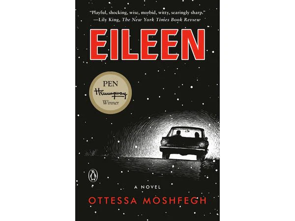 Eileen by Ottessa Moshfegh