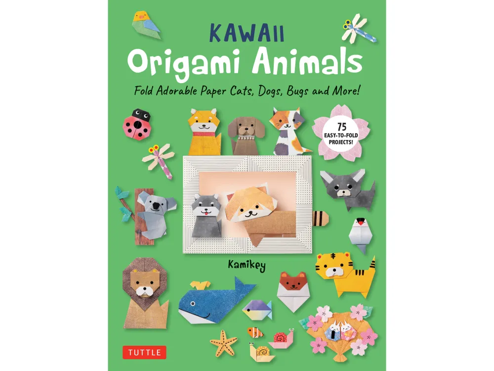 Kawaii Origami Animals: Fold Adorable Paper Cats, Dogs, Bugs and More!