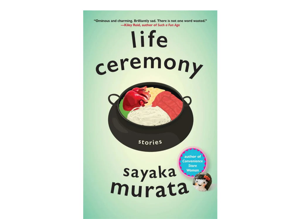 Life Ceremony: Stories by Sayaka Murata