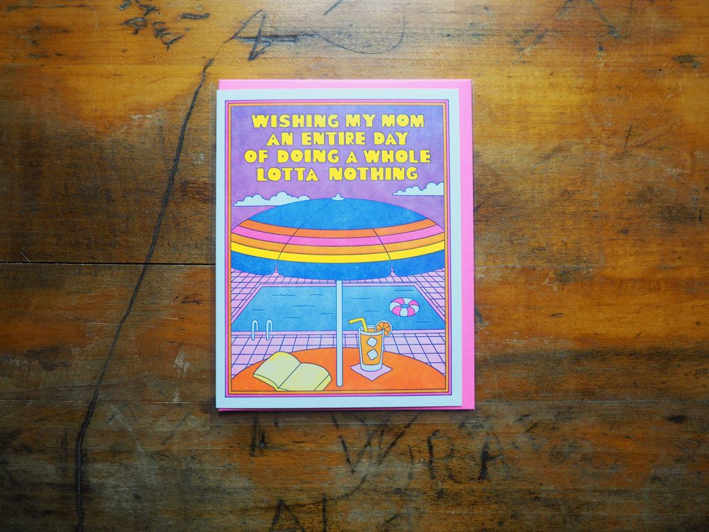 Lucky Horse Press - Card - Wishing My Mom an Entire Day