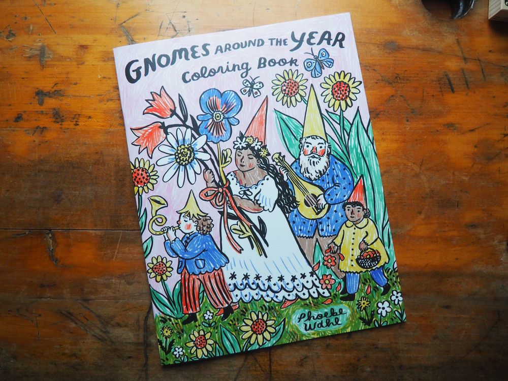 Phoebe Wahl - Coloring Book - Gnomes Around The Year