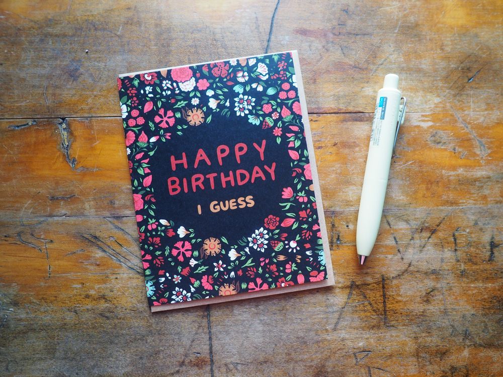 Stay Home Club - Greeting Card - Happy Birthday I Guess