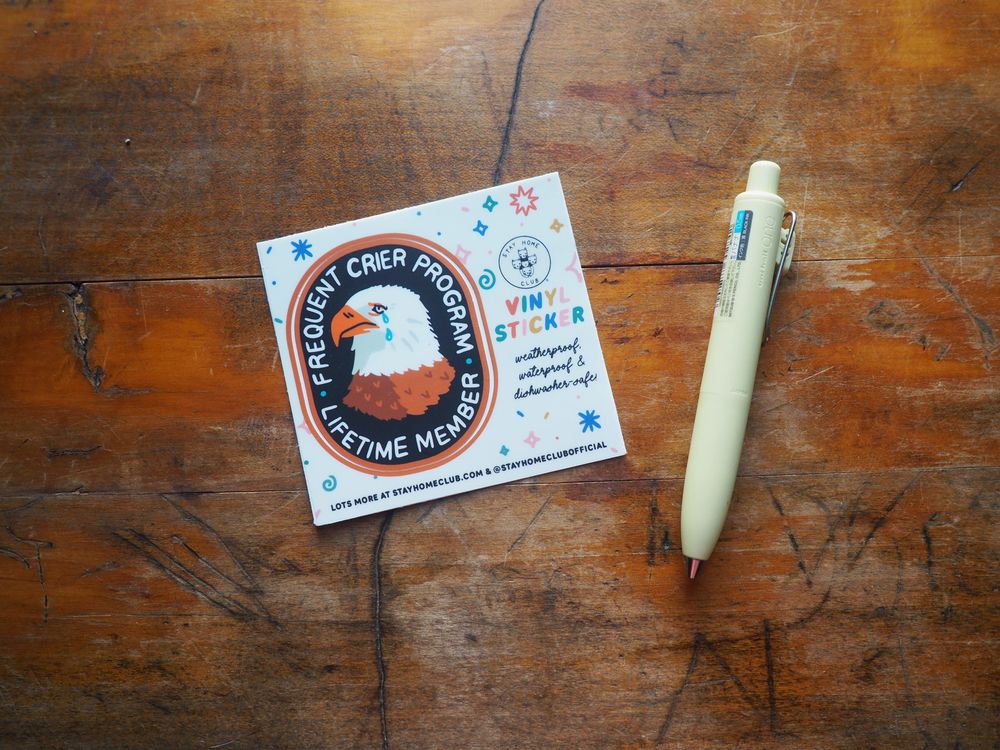 Stay Home Club - Vinyl Sticker - Frequent Crier