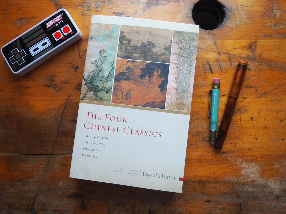 The Four Chinese Classics: Tao Te Ching, Chuang Tzu, Analects, Mencius