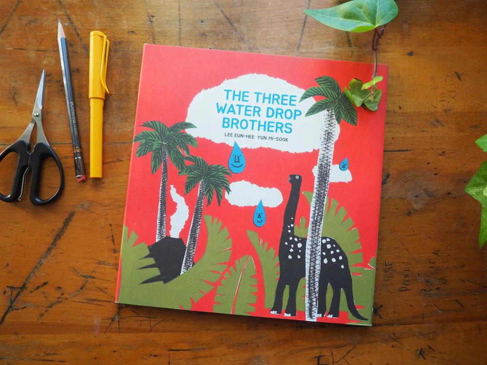 The Three Water Drop Brothers by Eun-hee Lee